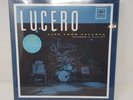 Lucero Live From Atlanta -Vinyl -The First Ever Live Album