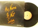 12' WHITNEY HOUSTON---MY NAME IS NOT SUSAN (REMIXES/GER PROMO COPY) (EX)