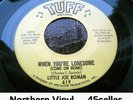 ? LITTLE JOE ROMAN 'When You're Lonesome' EX Northern Soul 45