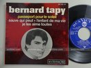 BERNARD TAPY (Tapie) passeport pour le soleil   French 45 tours EP 7