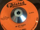 david orrell BE MY BABY/YOU’RE THE ONE rockabilly 45 on FELSTED