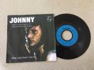 Johnny Hallyday - Vinyle 45 trs Voyez ce que je veux dire Juke Box