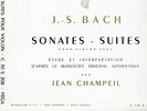 VEGA C 30 S 208 - BACH - SONATAS - SUITES FOR VIOLIN SOLO - JEAN CHAMPEIL - EX