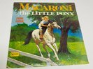 Macaroni: The Little Pony VINYL LP RECORD by Frank Luther SEALED
