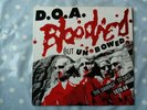 D.O.A. Bloodied But Unbowed (The Damage To Date: 1978-1984) 19 Track Vinyl LP