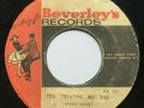 YOU TREATING ME BAD  Johnny Melody ( George Dekker )/ LONG SHOT KICK DE BUCKET ?