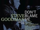 NEW Steve Goodman - Don't Blame Me [Recorded Live April 1, 1973](Vinyl LP, 2013)