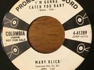 Mary Klick - I'm Gonna Catch You Baby - Columbia 4-41289 - rockabilly - LISTEN