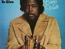 WHITE,BARRY-I`VE GOT SO MUCH TO GIVE VINYL LP NEW