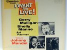 GERRY MULLIGAN-JOHNNY MANDEL-THE JAZZ COMBO FROM I WANT TO LIVE -1958 UA DG MONO