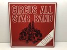 Circus All Star Band Live Vinyl LP Foc 1978 Switzerland Zytglogge ?ZYT 217