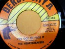THE HEARTBREAKERS I've Got To Face It/How Do DERBY CITY 101 Louisville NM HEAR
