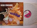 Head Machine - Orgasm 1: Disques Vogue SLVLX. 522 , France  Press 1970