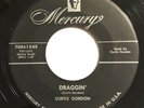 Curtis Gordon 45 Killer Rockabilly Wild Rocker   Draggin’ Mobile Alabama