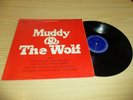 Muddy And The Wolf Lp - Muddy Waters Howlin Wolf - Chess CH 9100 - Gatefold 1984