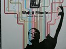 Ty ?– Wait A Minute (Fusion & Sticky Remix)
