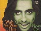 ALICE COOPER WISH YOU WERE HERE / I NEVER CRY 1976 RECORD GERMANY 7