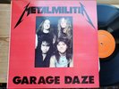 Metallica - Metalmilitia Garage Daze LP Vinyl Record RARE Not TMOQ