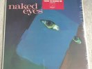 NAKED EYES FACTORY SEALED ORIGINAL