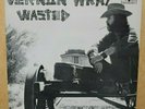 VERNON WRAY - Wasted 1971 US Vermillon LP Rarest Loner Folk Rock Holy Grail NM