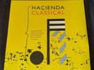 Hacienda - Classical vinyl, 2016, NM Unplayed