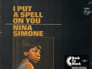 NINA SIMONE I Put A Spell On You LP VINYL 180 Gram Heavyweight Vinyl With Down