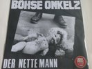Testpressing #03/10 Böhse Onkelz Der Nette Mann Rock-O-Rama isd ror Rebelles oi