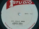 MR JOLLY MAN - HORACE ANDY / I'LL NEVER FALL IN LOVE - DENNIS BROWN - STUDIO 1