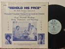 Behold His Face Prayer Tower Church EX SUPER RARE PRIVATE BLACK GOSPEL SOUL