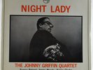 THE JOHNNY GRIFFIN QUARTET - Night Lady - LP - Philips 48071 L  Netherlands 1964