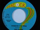 Northern Soul 45 BUD HARPER Wherever You Were PEACOCK VG+/VG++ promo HEAR