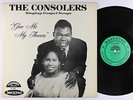 Consolers - Give Me My Flowers LP - Nashboro - Black Gospel MP3