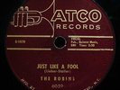 THE ROBINS Smokey Joe's Cafe & Just Like A Fool Early Rock Soul 78 ATCO #6059