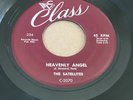 The Satellites - Heavenly Angel/You Ain’t Sayin Nothing * Class 234 Doo Wop 45