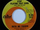Northern Soul Popcorn 45 RUTH MCFADDEN Stop Playing that Song CAPITOL HEAR