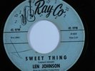 R&B Soul 45 LEN JOHNSON Sweet Thing RAY-CO HEAR