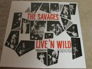 THE SAVAGES - LIVE 'N WILD - PSYCH - NEW LP RECORD