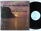 Lloyd Cannady & Flying Clouds - The Other Shore LP - True Joy - Soul Gospel MP3