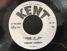 Vernon Garrett Shine it On / Things Are Looking Better Soul / R&B Kent Records