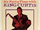 King Curtis -It's Party Time With King Curtis LP 1962 Tru-Sound 15008 Stereo RVG