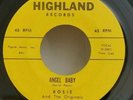 Rosie & The Originals Highland 1011 ANGEL BABY (GREAT SOUL 45) PLAYS VG