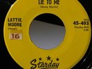 Rockabilly 45 Lattie Moore Why Did You Lie To Me on Starday HEAR