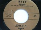 45 RPM,SWEET NORTHERN SOUL, DAWN and SUNSET, WHAT IT IS / INCLUDE ME, DT&V-701