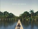 GODIN, Nicolas - Concrete & Glass - Vinyl (gatefold 180 gram vinyl LP + CD)