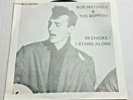 RON HAYDOCK & THE BOPPERS - 99 CHICKS / I STAND ALONE RARE 7