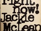 JACKIE McLEAN / Right Now - original Mono (LP)  RVG  Near Mint  1965