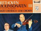 PHILIPS HI-FI STEREO - OISTRAKH / OBORIN - BEETHOVEN VIOLIN SONATAS 3 & 7 - VG+