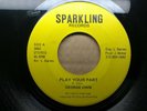 George Chin  Play Your Part / Version 1975 Sparkling Records Roots Reggae Dub 45