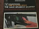 Dave Brubeck Quartet ?Countdown Time In Outer Space LP ColumbiaCS8575 6 Eye 1962
