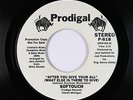 70s Soul Funk 45 - Softouch - After You Give Your All - Prodigal VG+ mp3 promo